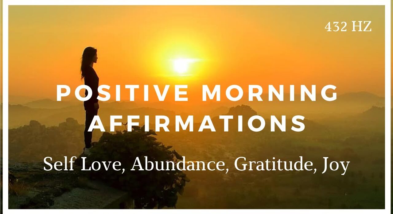 Morning affirmations